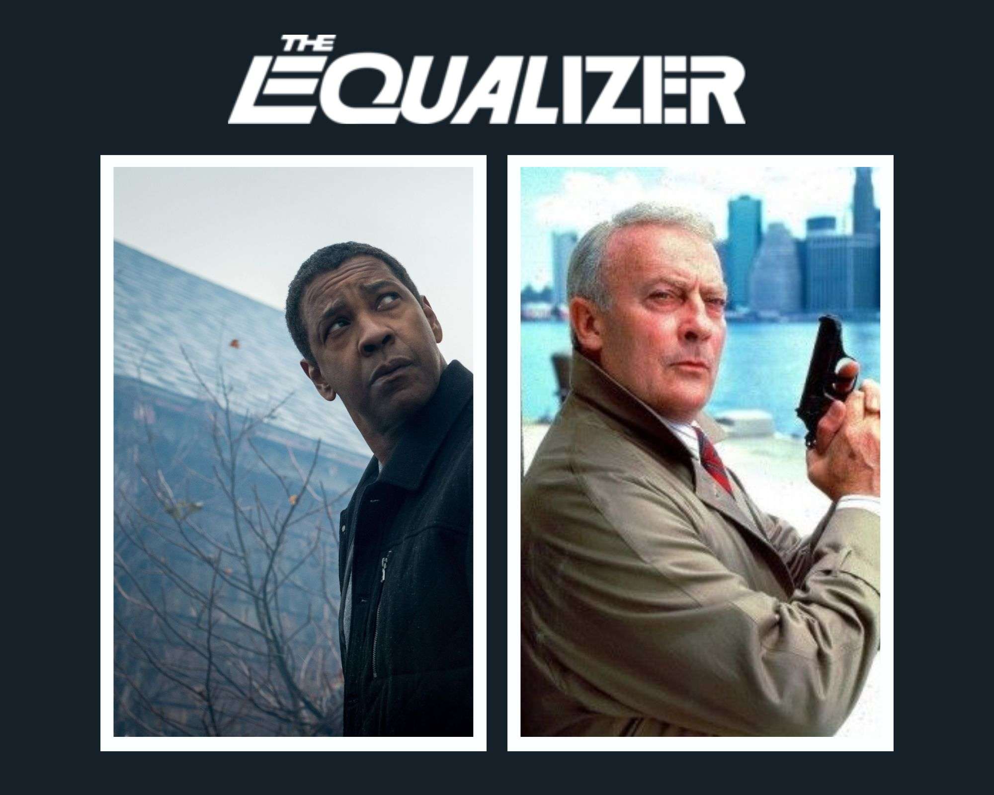 How The Equalizer Trilogy with Denzel Washington differs from its TV